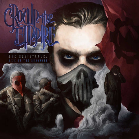 Crown The Empire The Resistance: Rise of The Runaways album artwork